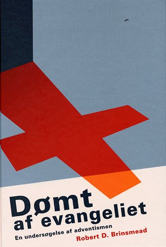 Dømt af evangeliet