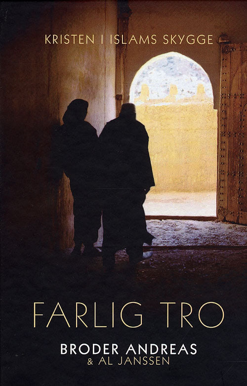 Farlig tro