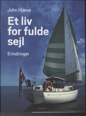 Et liv for fulde sejl