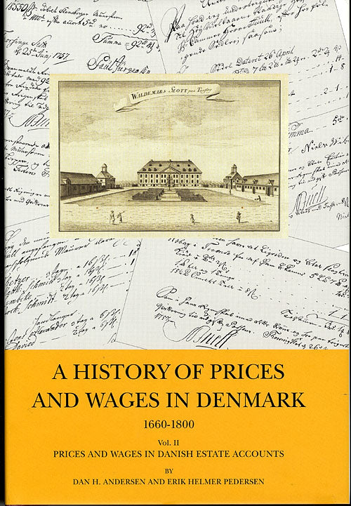 A History of Prices and Wages in Denmark 1660-1800
