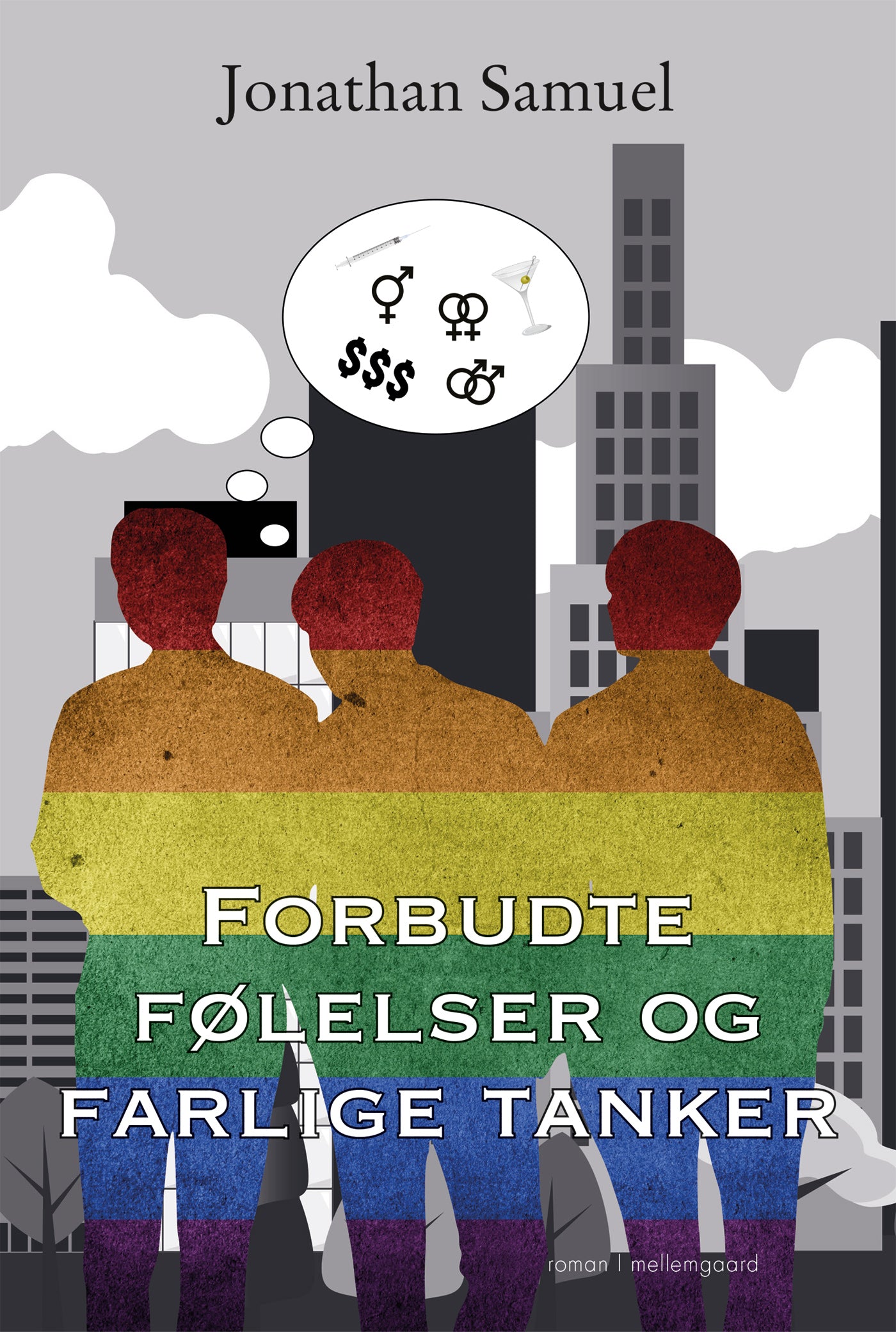 Forbudte følelser og farlige tanker