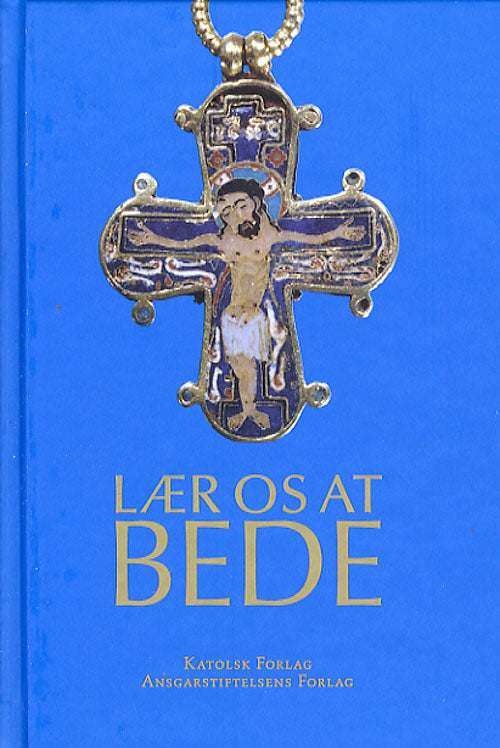 Lær os at bede