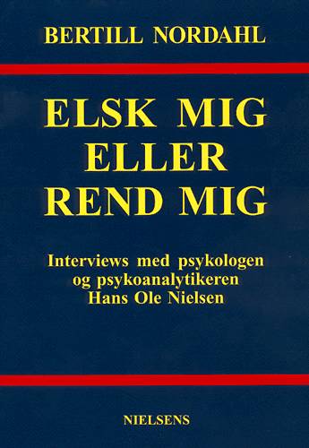 Elsk mig eller rend mig