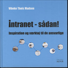 Intranet - sådan!
