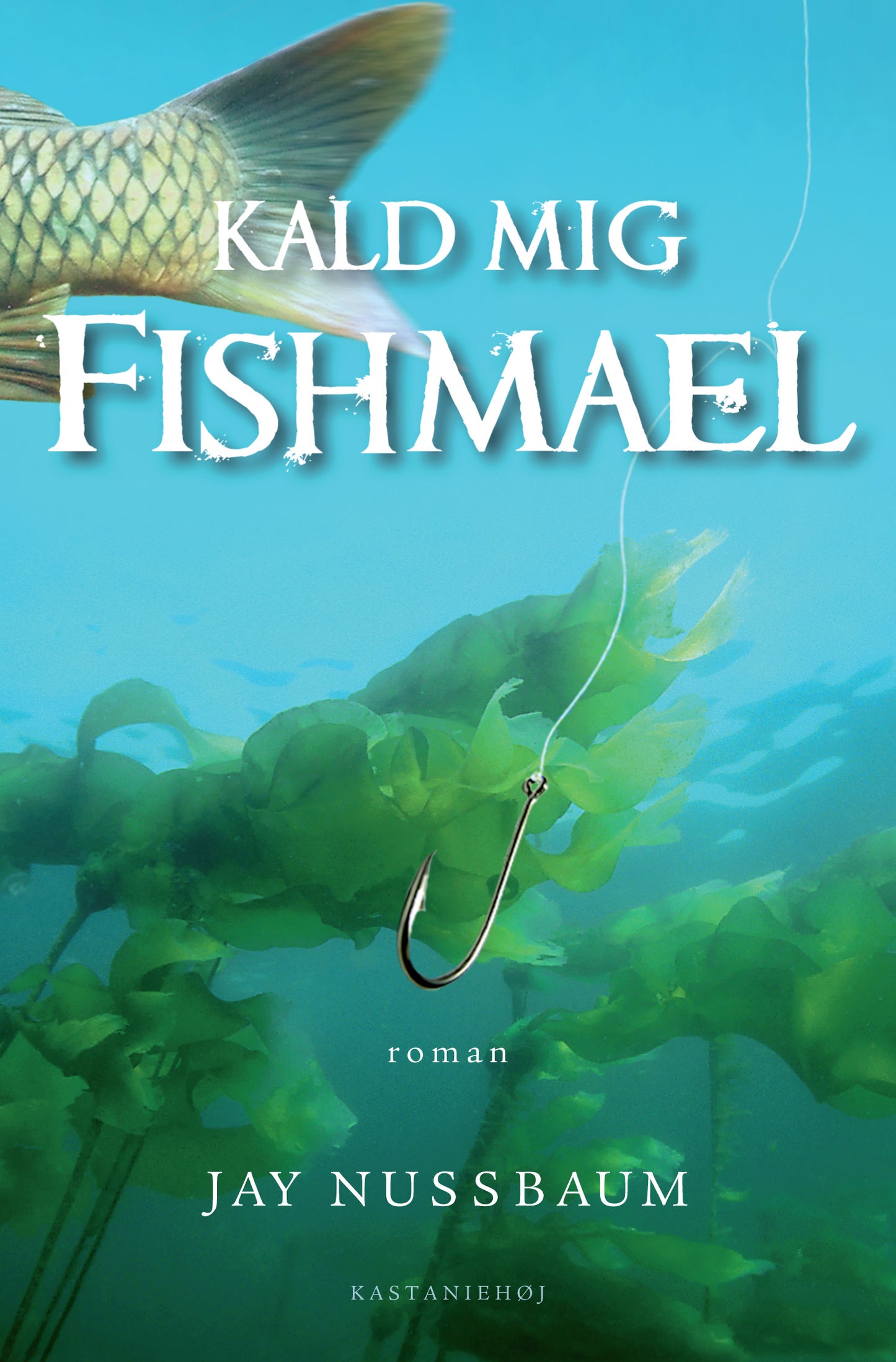 Kald mig Fishmael
