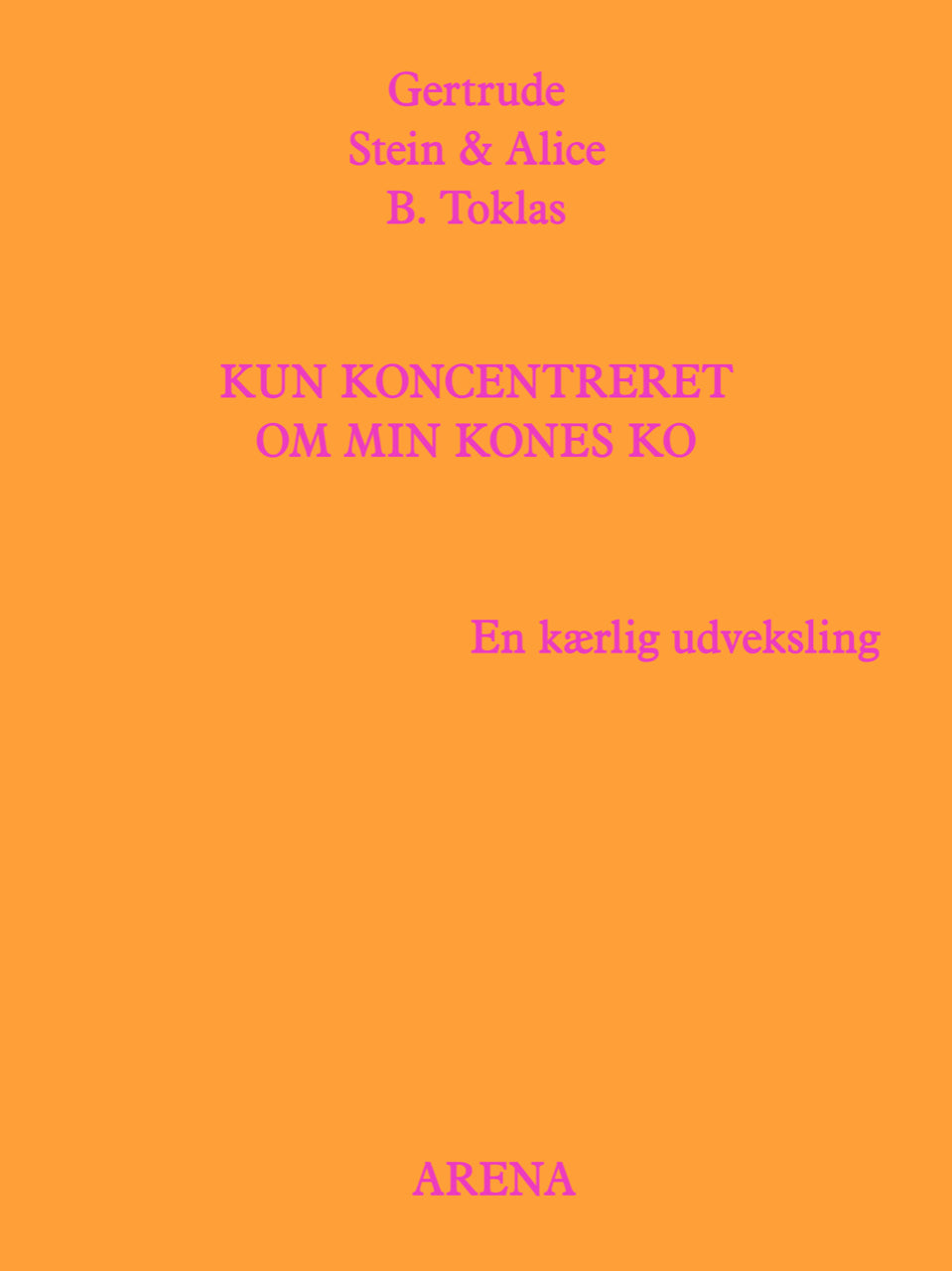 Kun koncentreret om min kones ko