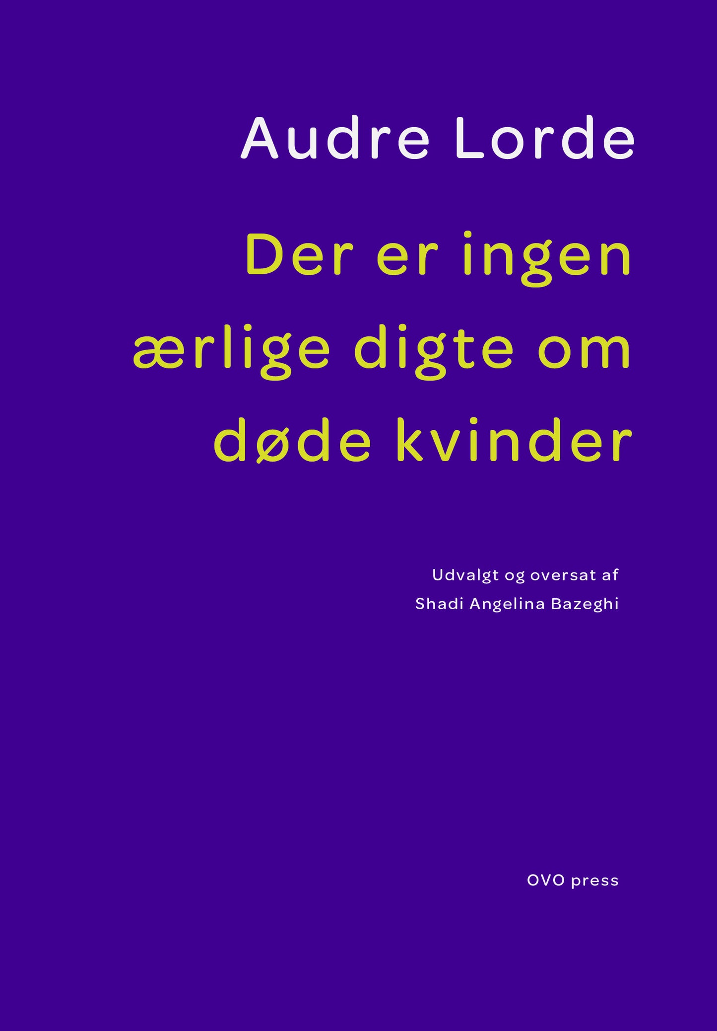 Der er ingen ærlige digte om døde kvinder