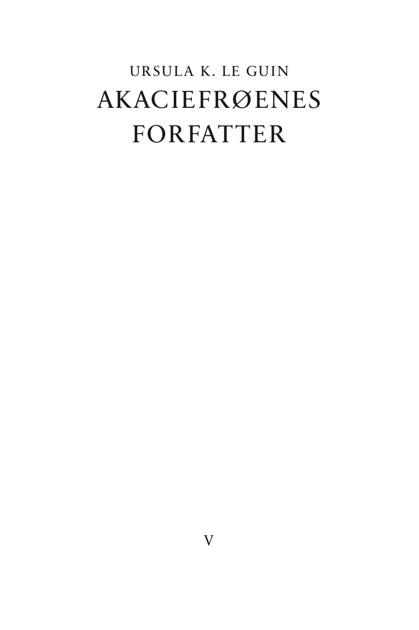 Akaciefrøenes forfatter