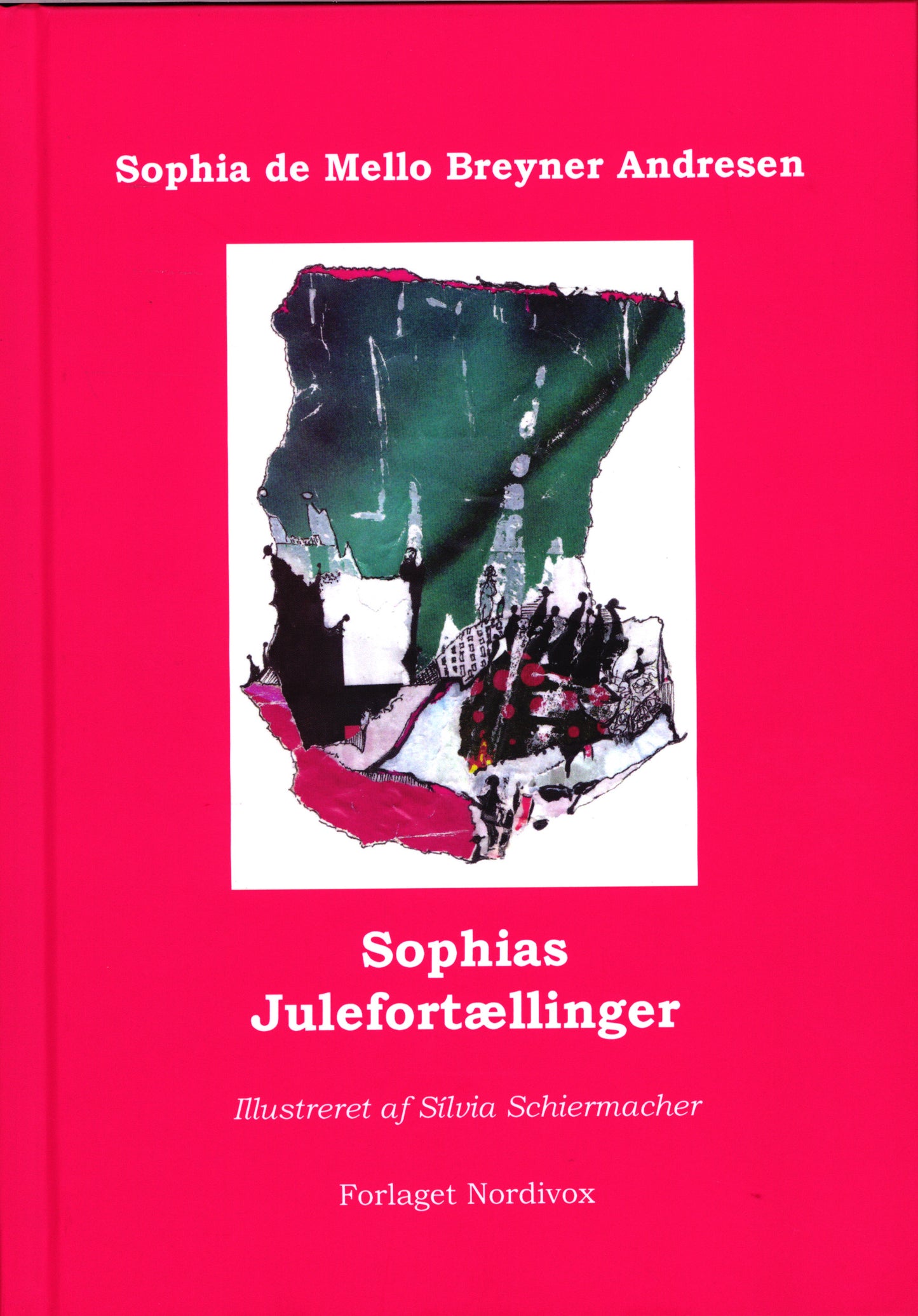 Sophias Julefortællinger