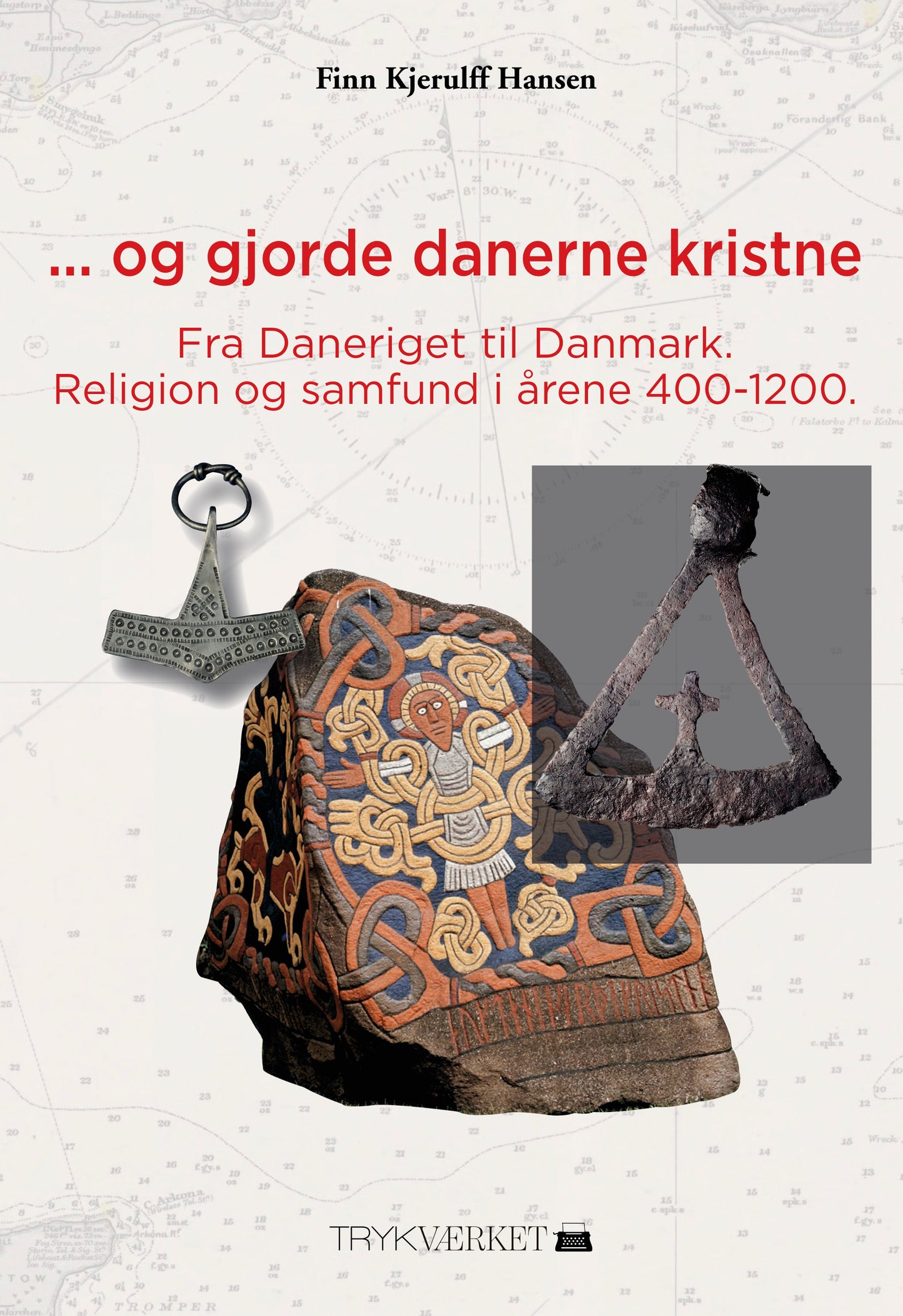 ...Og gjorde danerne kristne