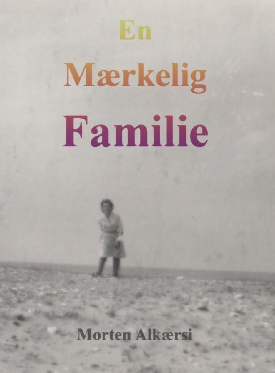 En Mærkelig Familie