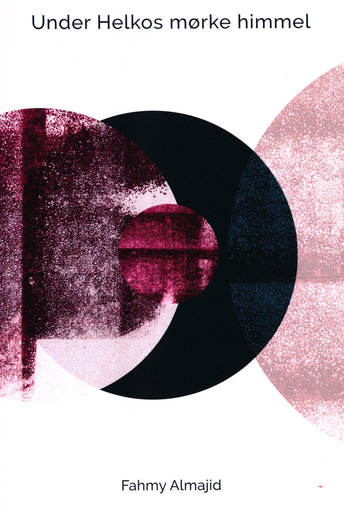 Under Helkos mørke himmel.