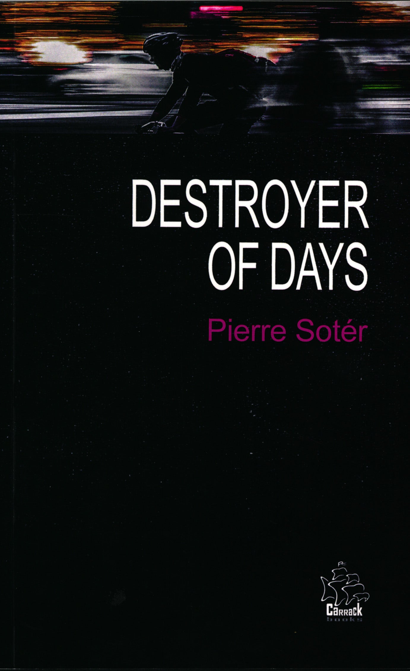 Destroyer of Days And other sonnets