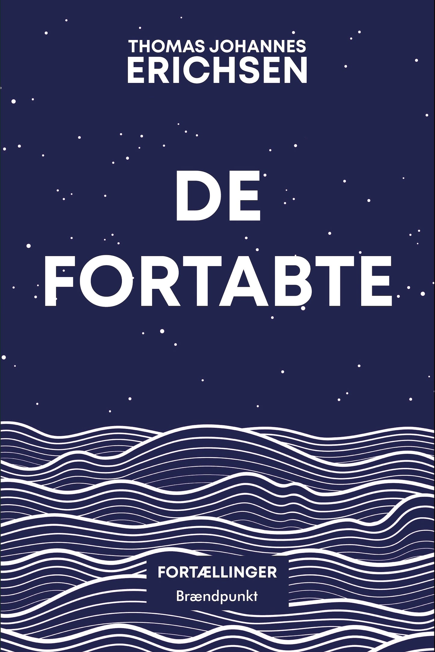De fortabte