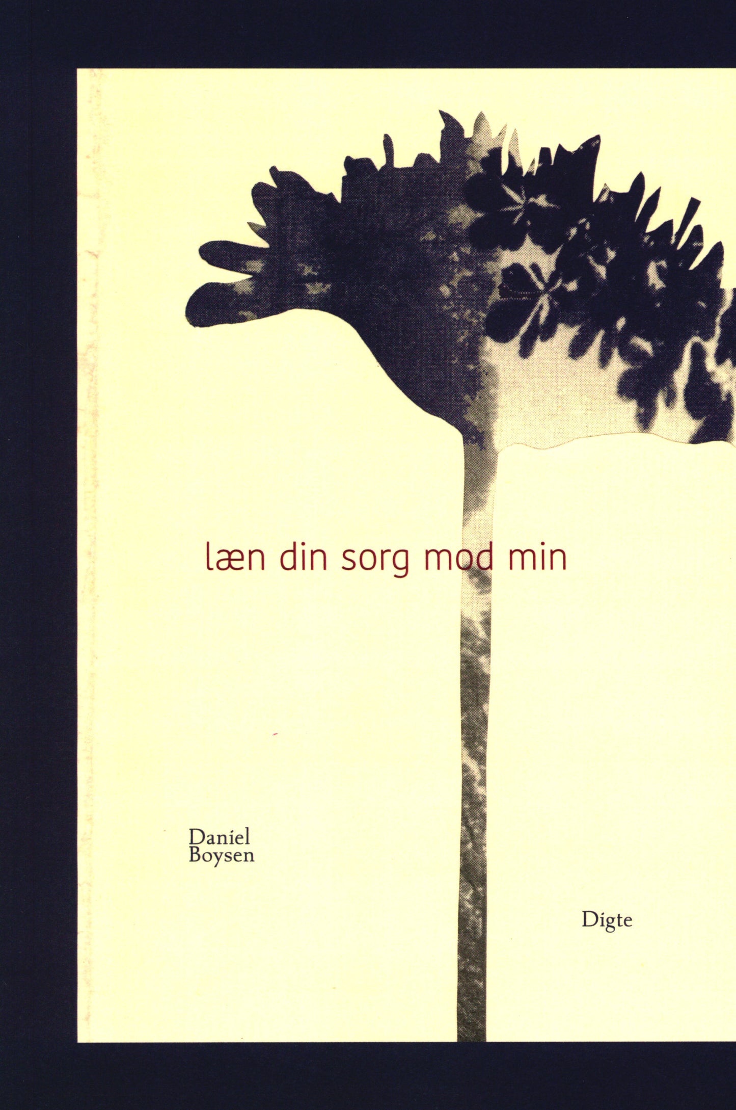 læn din sorg mod min