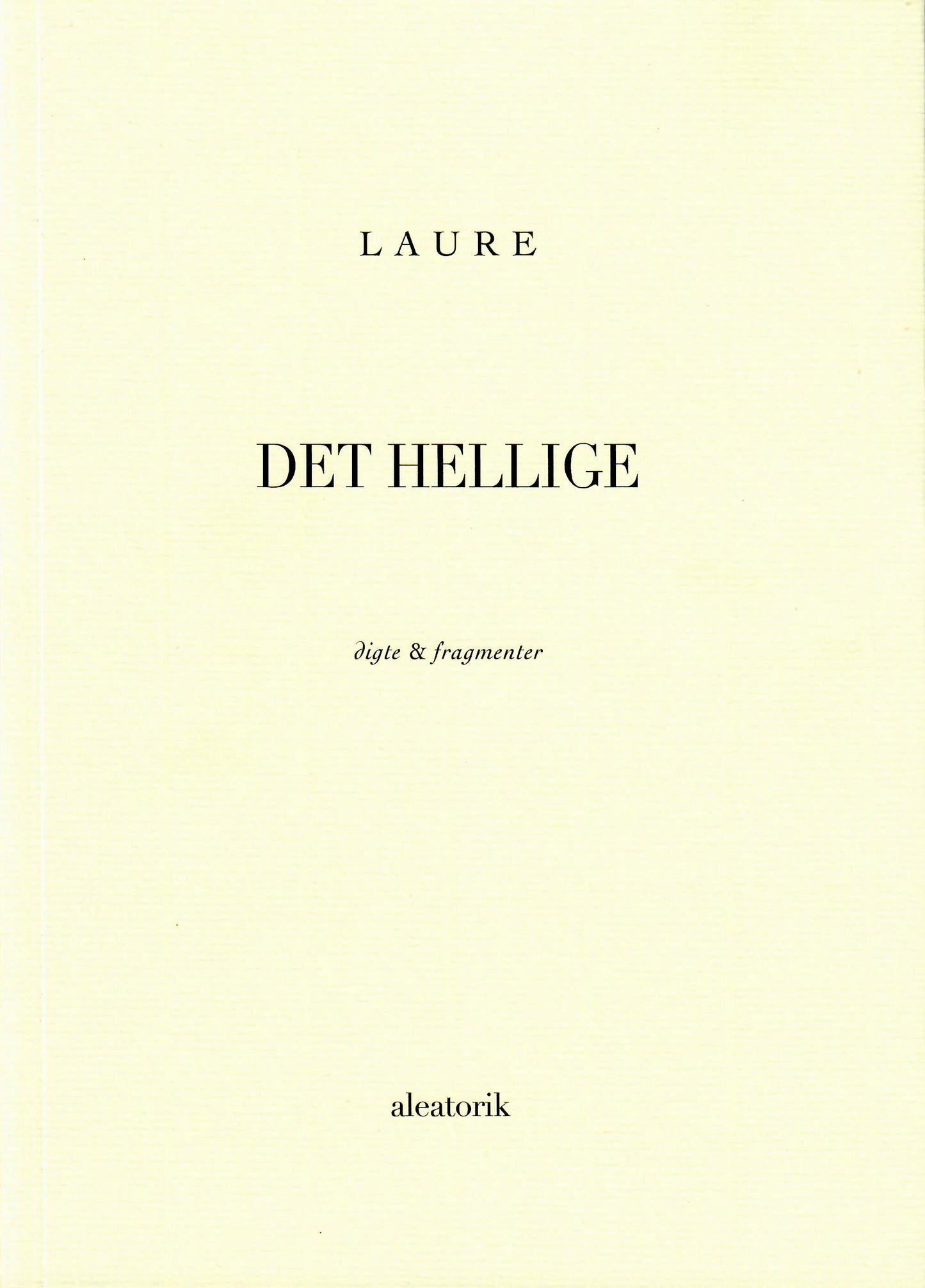 Det hellige