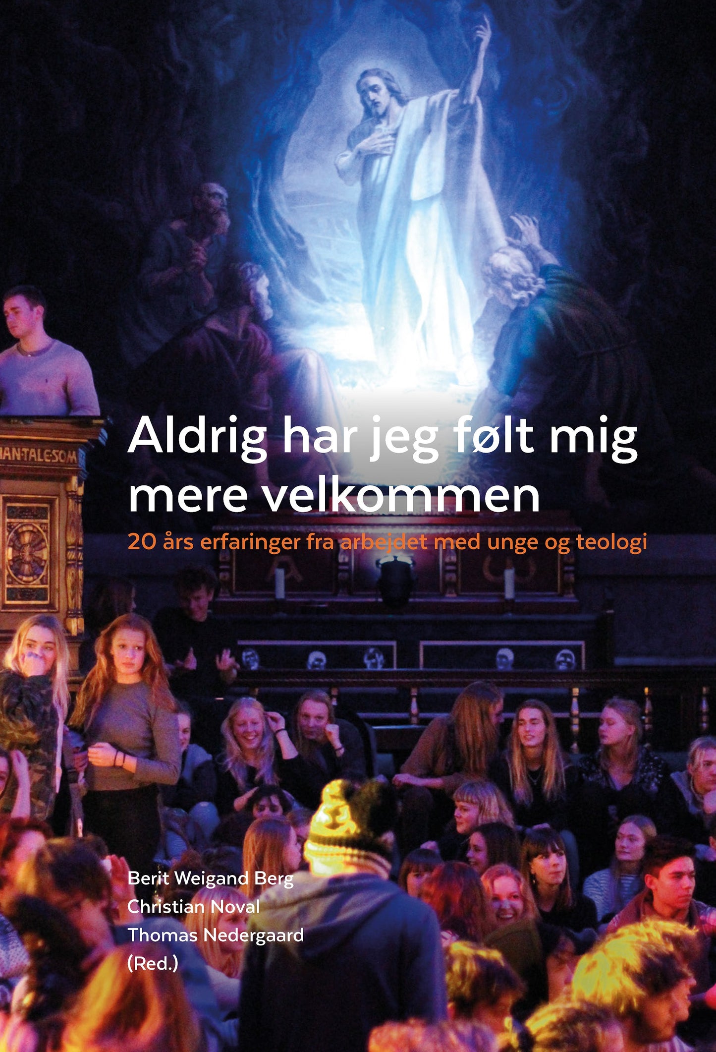 Aldrig har jeg følt mig mere velkommen