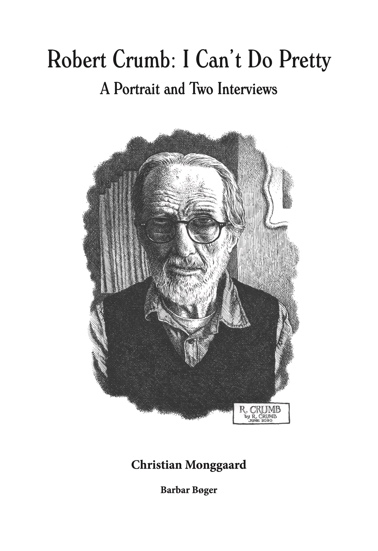 Robert Crumb: I Can’t Do Pretty