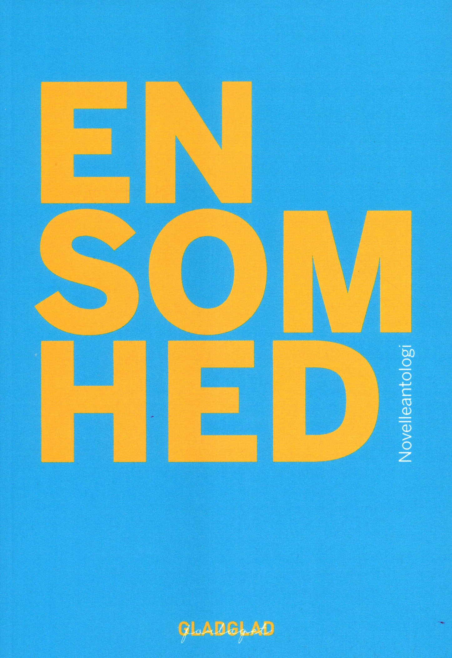 Novelleantologi - Ensomhed