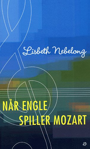 Når engle spiller Mozart