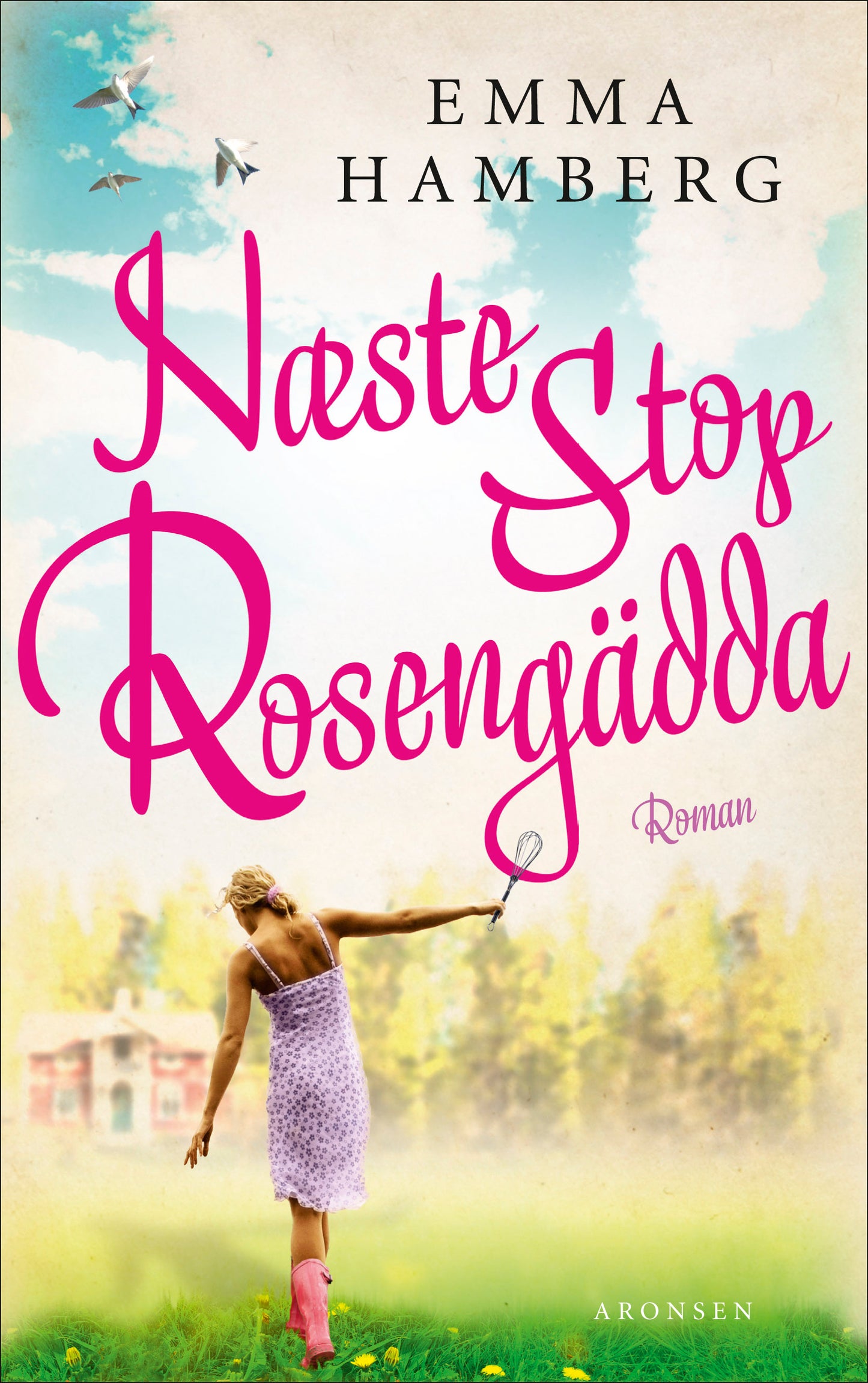 Næste stop Rosengädda