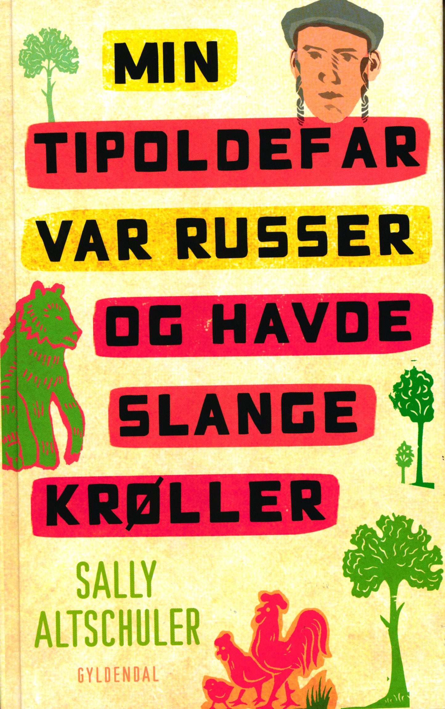 Min tipoldefar var russer...