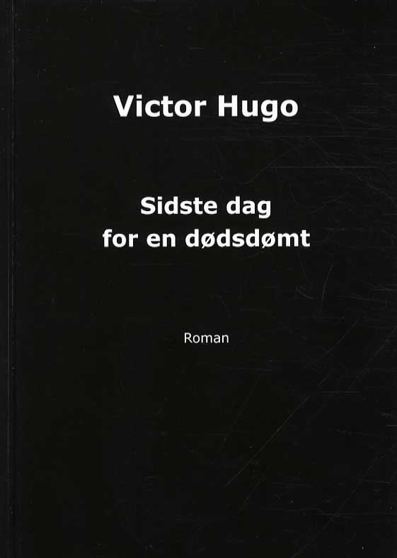 Sidste dag for en dødsdømt