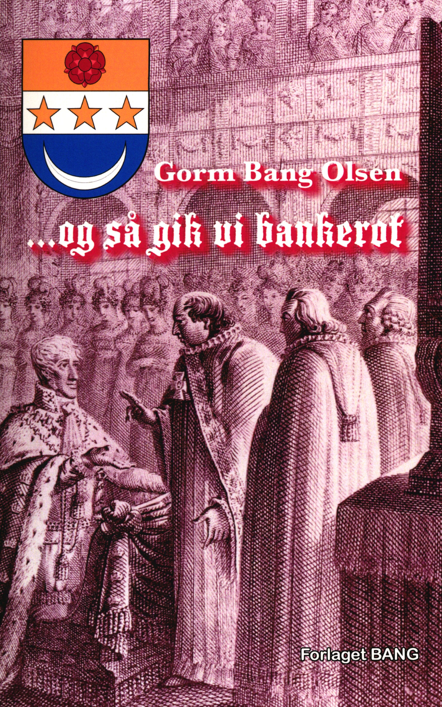 ..Og så gik vi bankerot