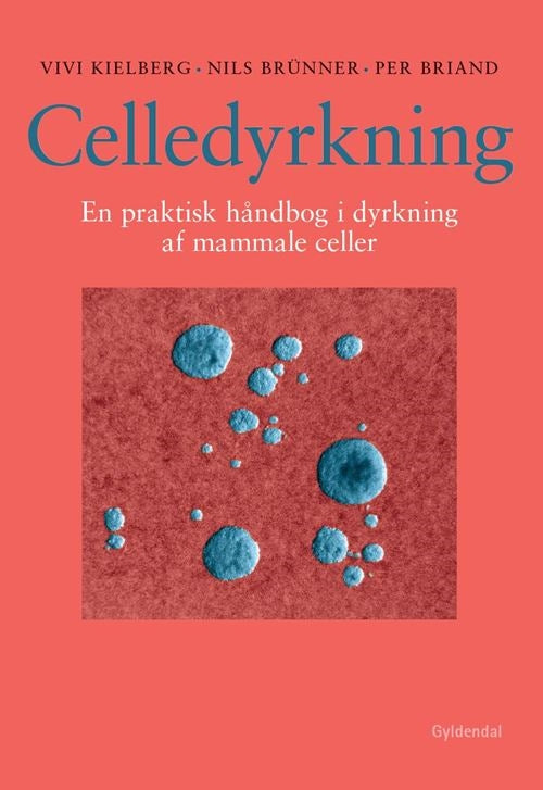 Celledyrkning