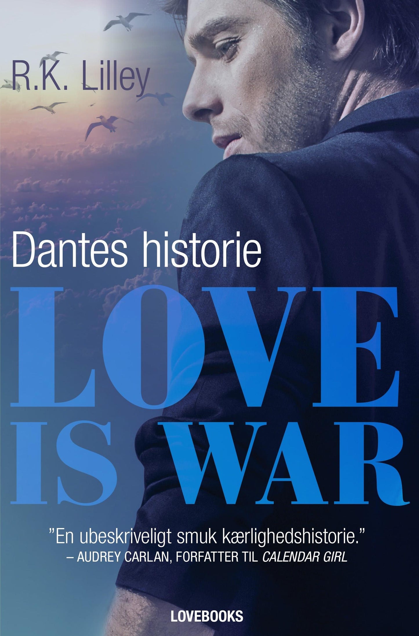 Love is war 2 - Dantes historie