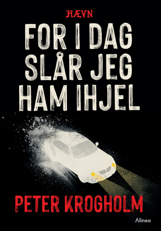 For i dag slår jeg ham ihjel, Hævn, Sort Læseklub