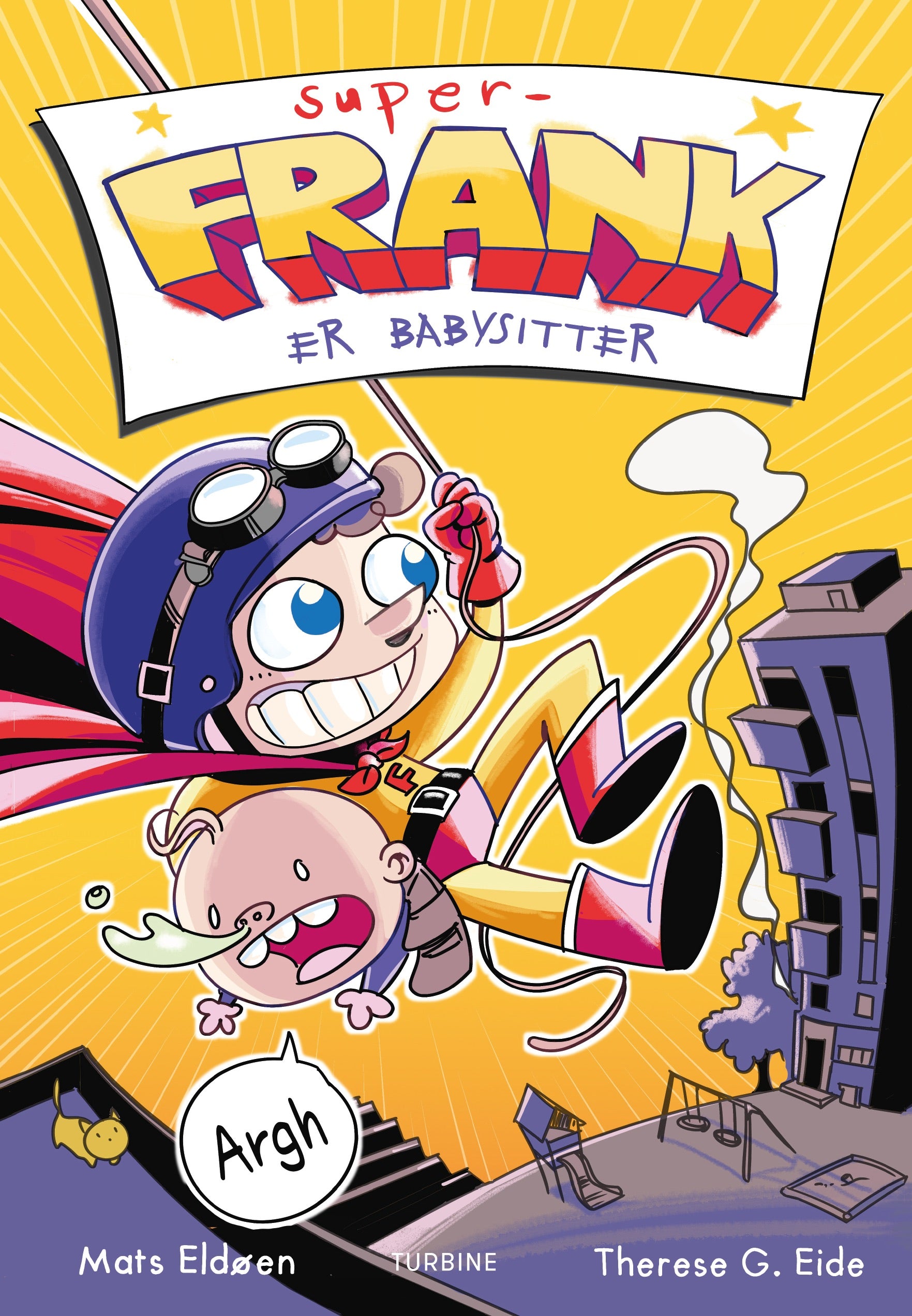 Super-Frank er babysitter