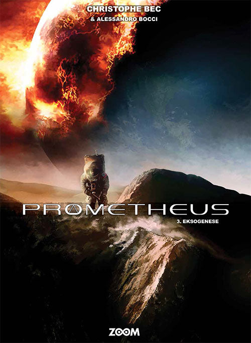 Prometheus 3: Eksogenese