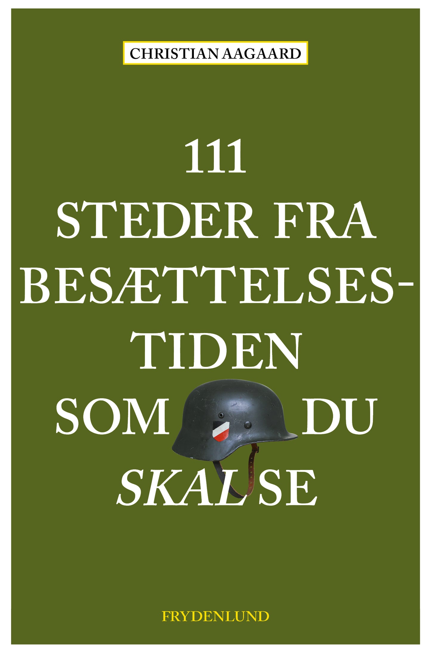 111 steder fra besættelsestiden som du skal se