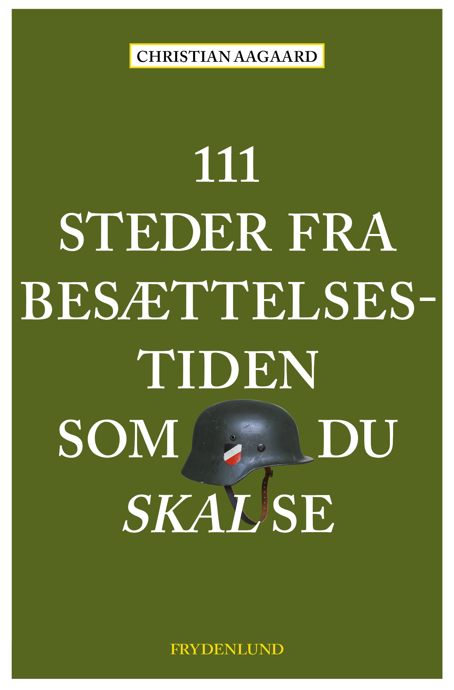 111 steder fra besættelsestiden som du skal se