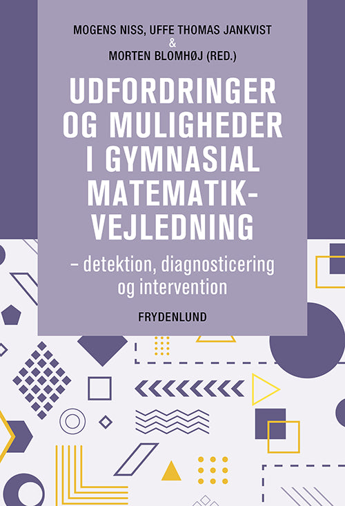 Udfordringer og muligheder i gymnasiel matematikvejledning