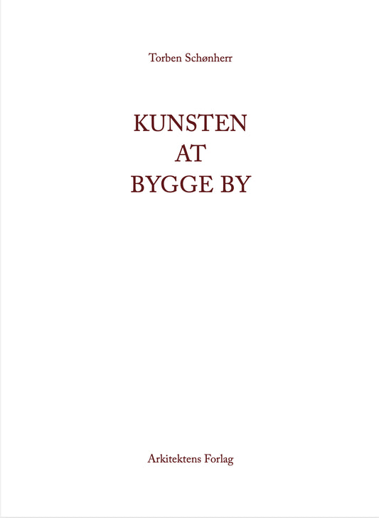 Kunsten at bygge by