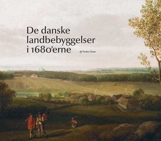 De danske landbebyggelser i 1680’erne