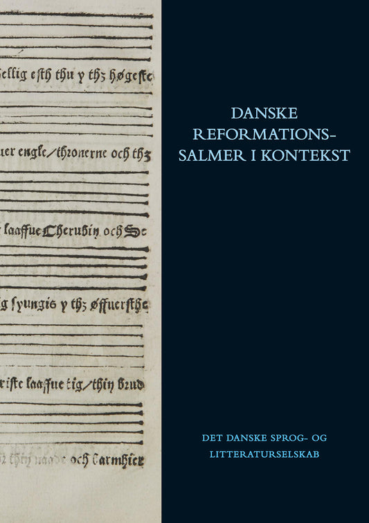 Danske reformationssalmer i kontekst