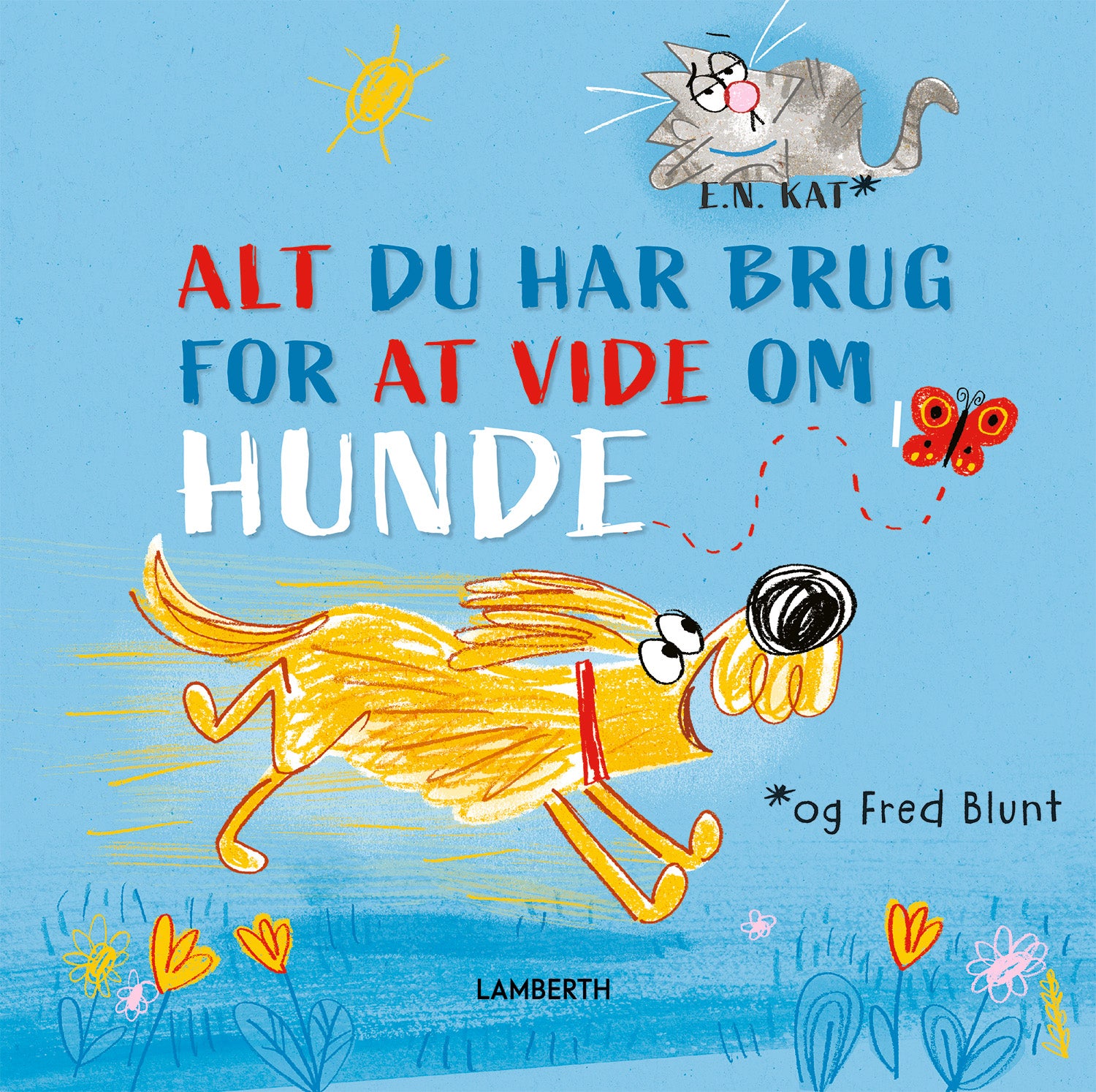 ALT, hvad du har brug for at vide om hunde