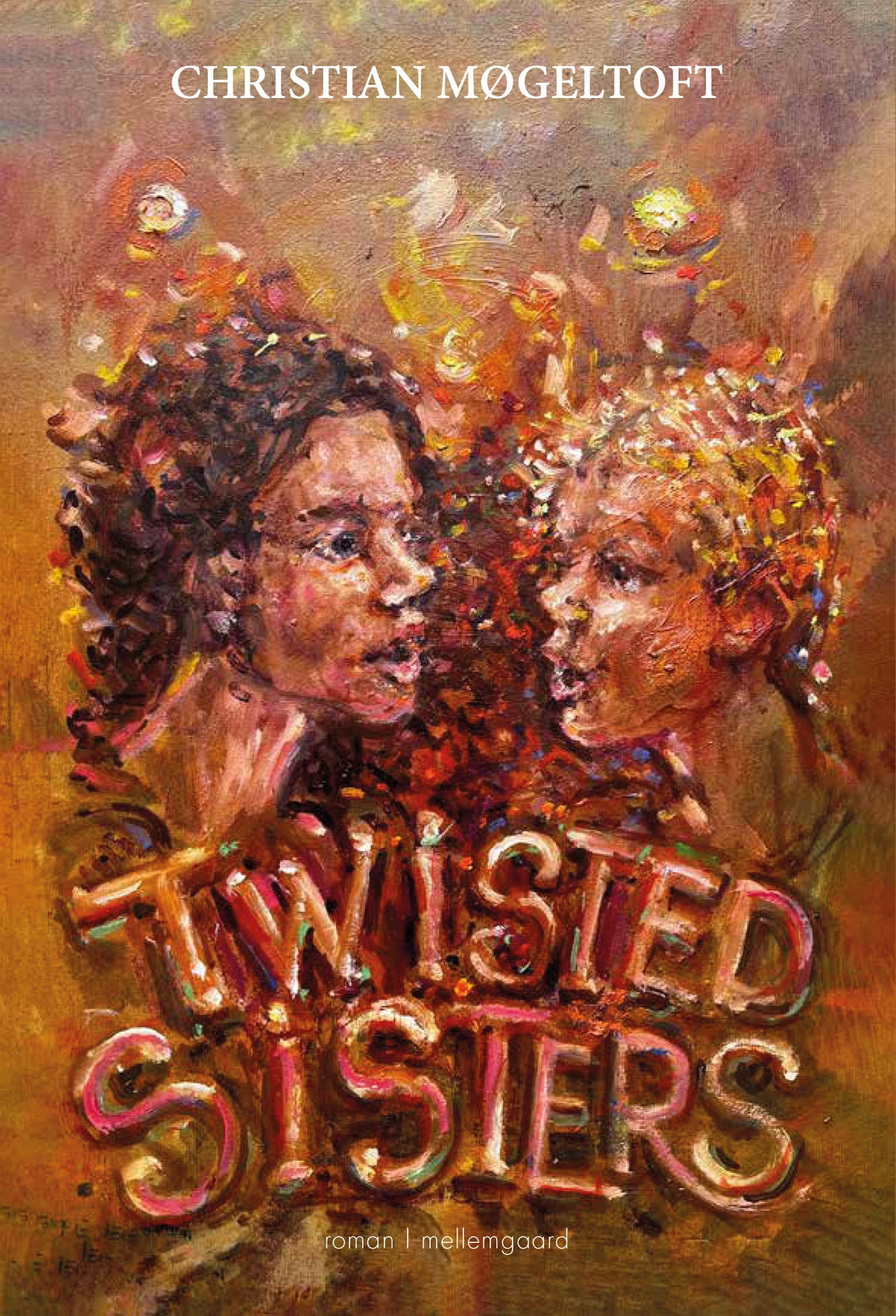 Twisted Sisters