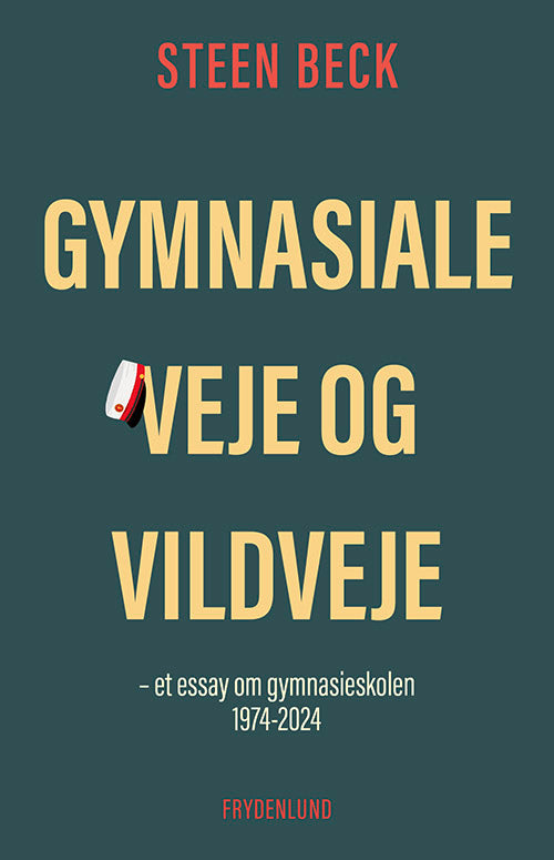 Gymnasiale veje og vildveje