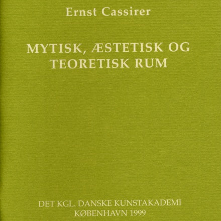 Mytisk, æstetisk og teoretisk rum
