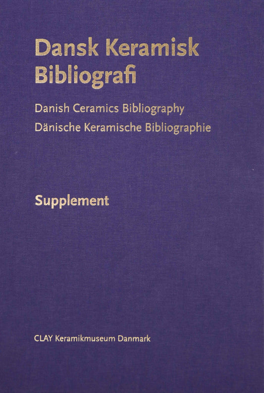 Dansk Keramisk Bibliografi - Supplement