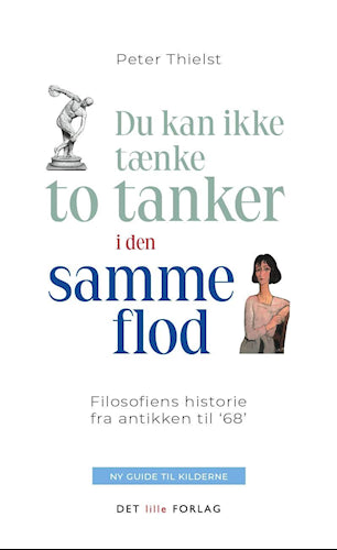 Du kan ikke tænke to tanker i den samme flod