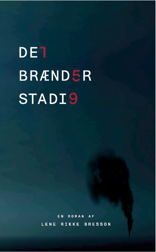 Det Brænder Stadig