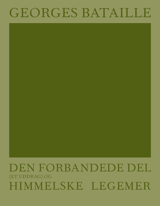 Den forbandede del (et uddrag) og Himmelske legemer