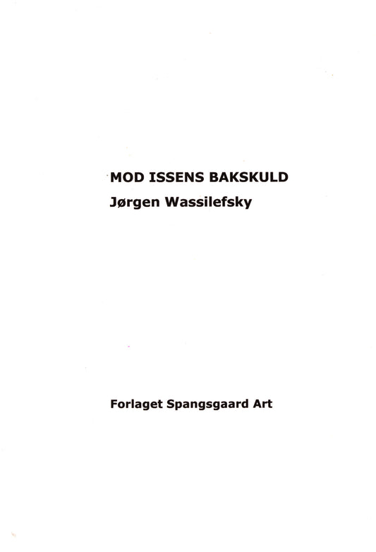 MOD ISSENS BAKSKULD