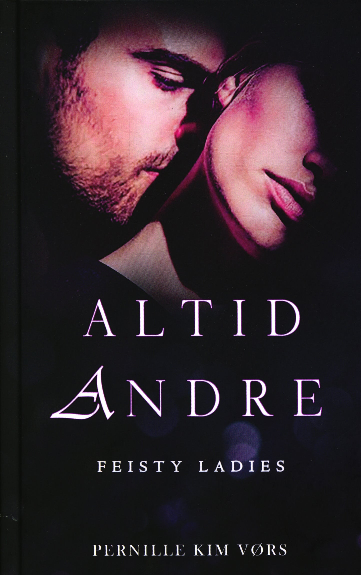 Altid andre - Feisty Ladies 6
