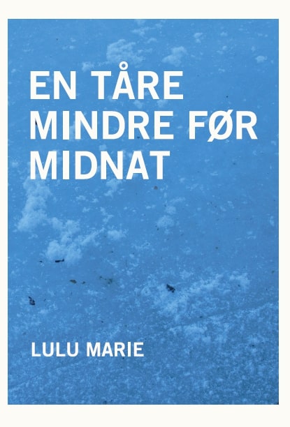 En tåre mindre før midnat